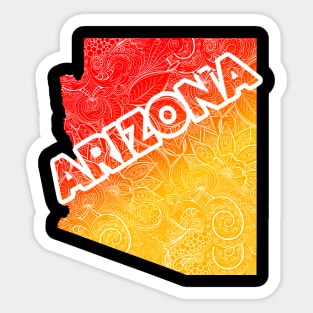 Colorful mandala art map of Arizona with text in red and orange Sticker